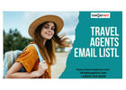 How can TargetNXT's Travel agents email list enhance your communication strategy?