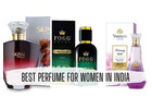 Highest-Quality Perfume Manufacturers And Suppliers In India