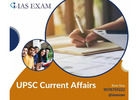 Mastering UPSC: Current Affairs with IASExam.com