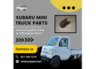Top-Quality Subaru Mini Truck Parts