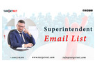 Where can you find a comprehensive email list of superintendents?