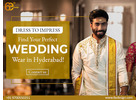 Elegant Wedding Wear: Discover Exquisite Collections in Hyderabad
